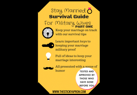 Military Wives Survival Guide to Staying Married Part 1