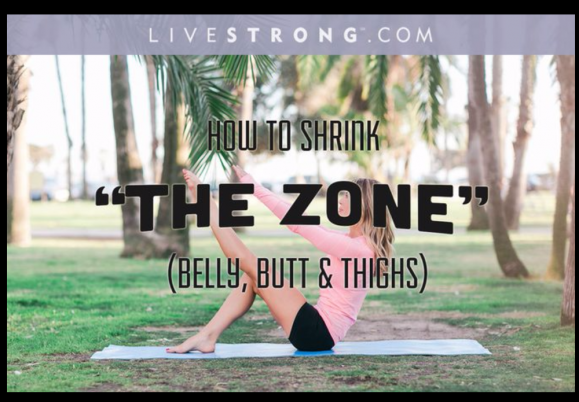 Moves to Shrink Your Belly, Butt and Thighs